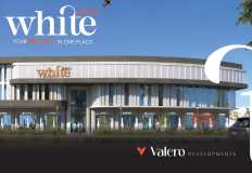 Valero Developments ترفع استثماراتها لـ 630 مليون جنيه وتطلق White mall بمدينة العبور